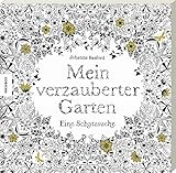 Mein verzauberter Garten: Eine Schatzsuche. Ausmalbuch für Erwachsene zum Entspannen und Stress abbauen.